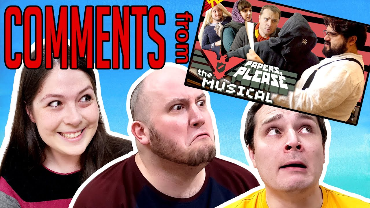 Top 10 Comments from PAPERS, PLEASE: THE MUSICAL!