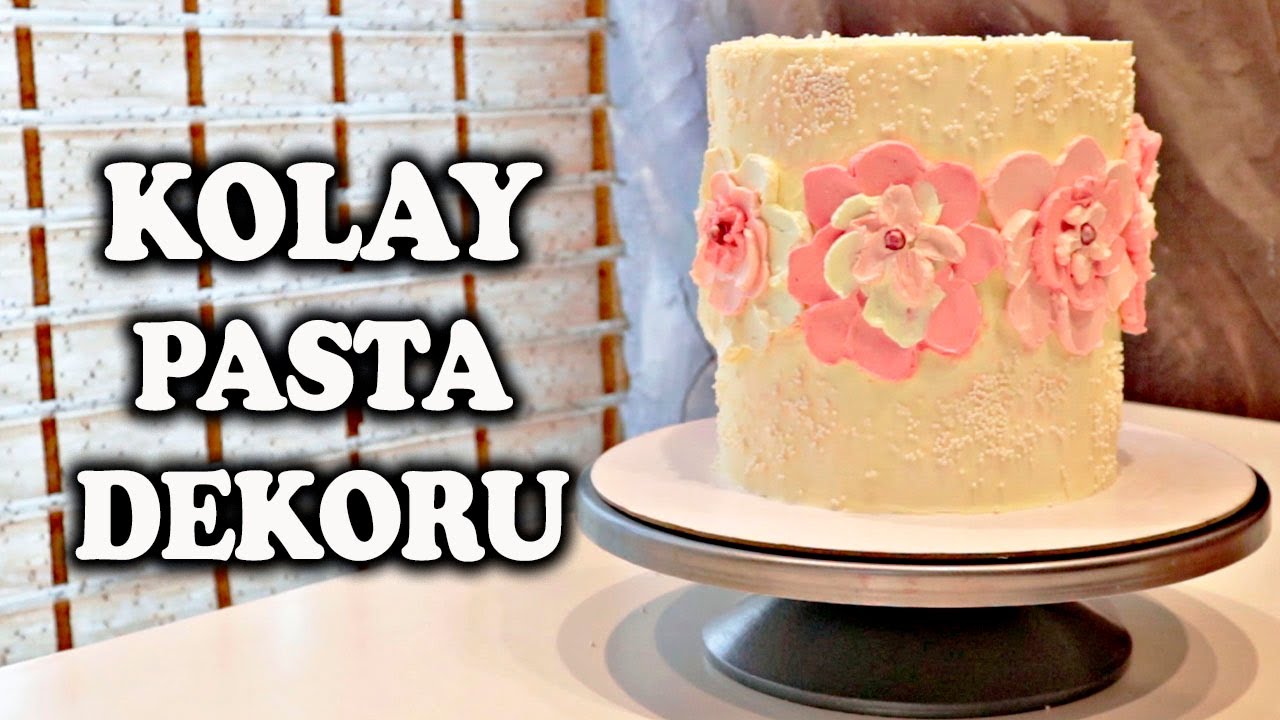KOLAY PASTA SÜSLEME / PASTA DEKORU