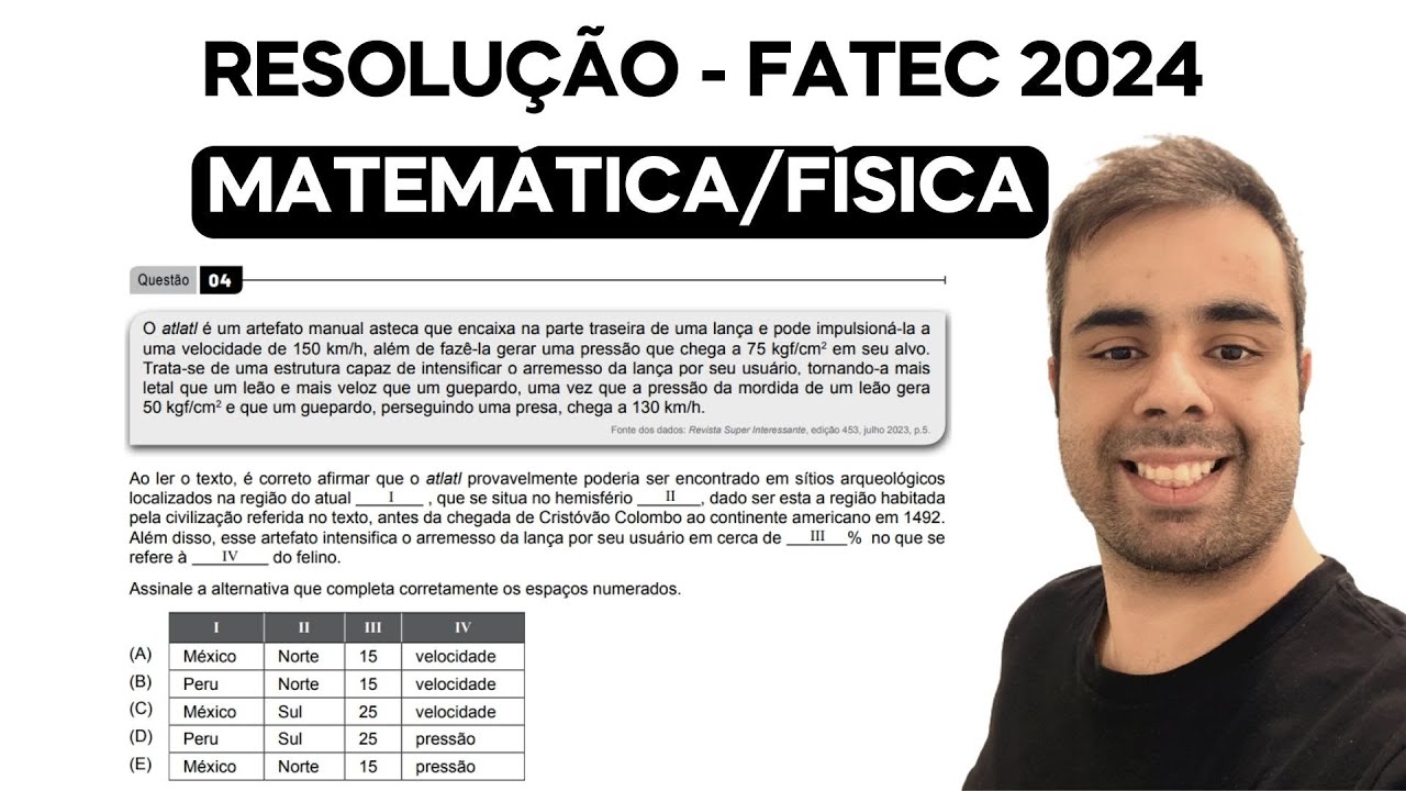 FATEC 2024 – O atlatl é um artefato manual asteca que encaixa na parte traseira de uma lança e pode
