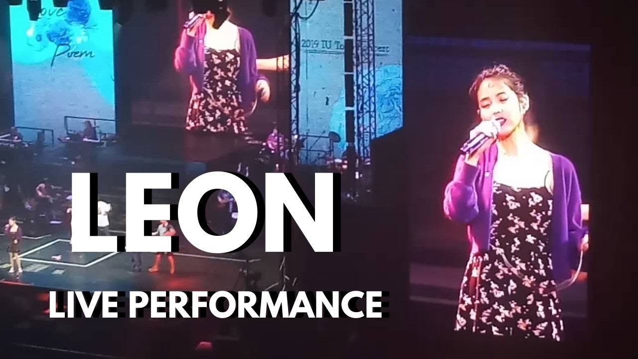 IU PERFORMS LEON AS REQUESTED BY FANS | IU IN MANILA