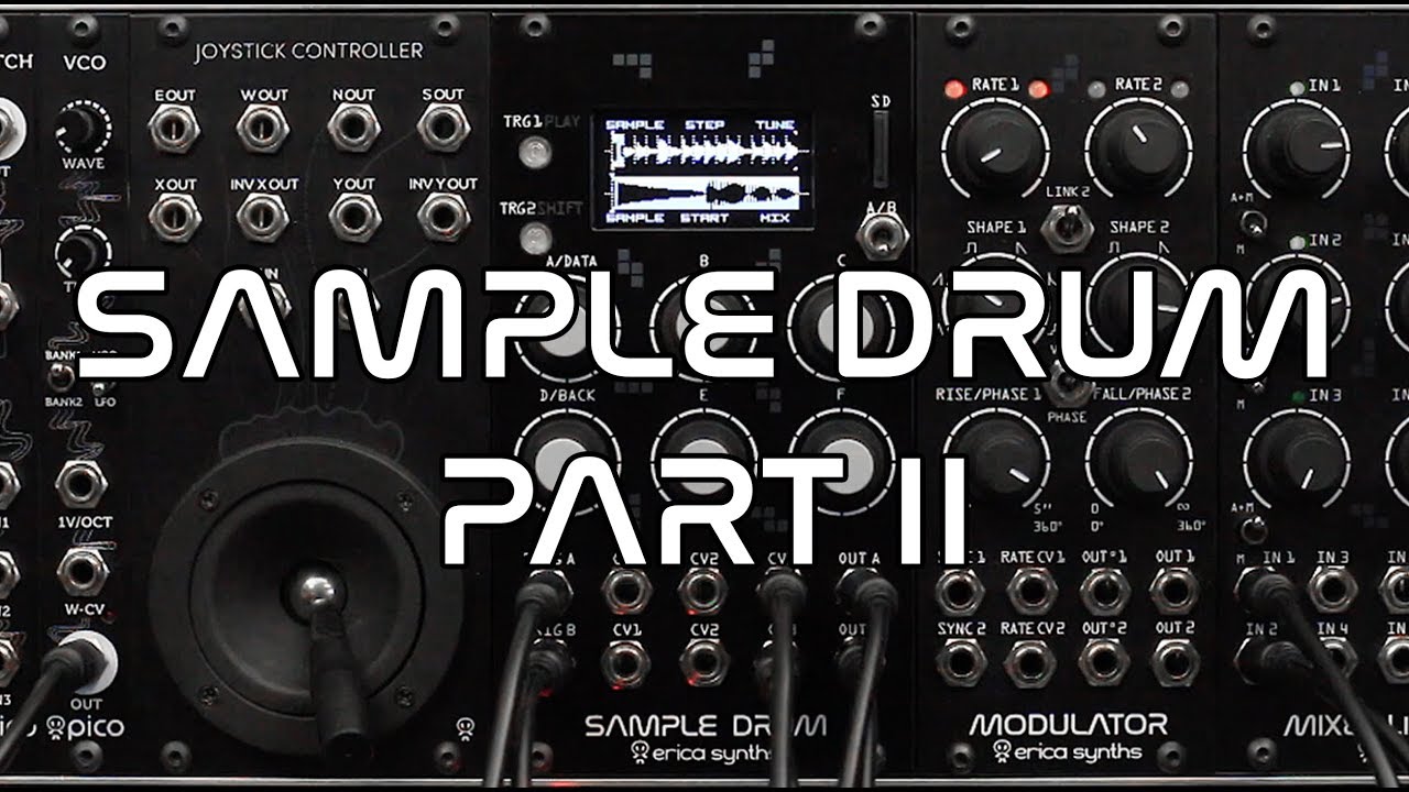 Erica Synths Sample Drum demo (part 2)