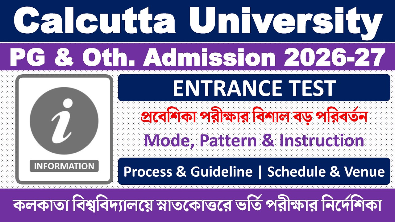 Calcutta University PG Admission Test 2026-27: Sc Faculty Mode, Pattern, Instruction, Schedule-Venue