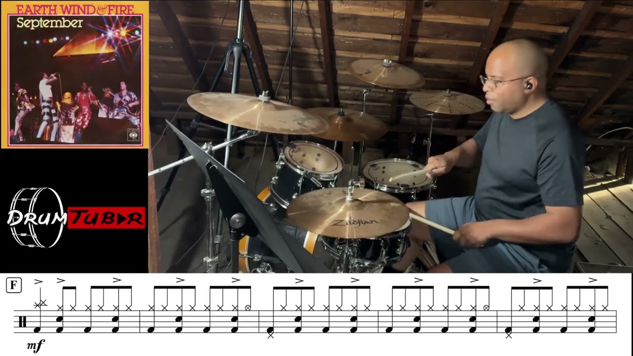 Earth, Wind & Fire - September (with sheet music) (Drum Cover) [Studio Version]