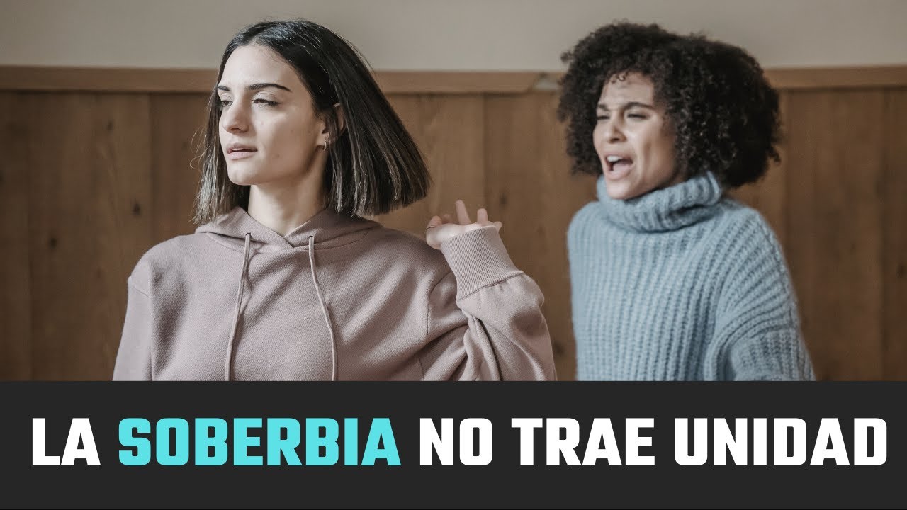 La Soberbia No Trae Unidad - Juan Manuel Vaz