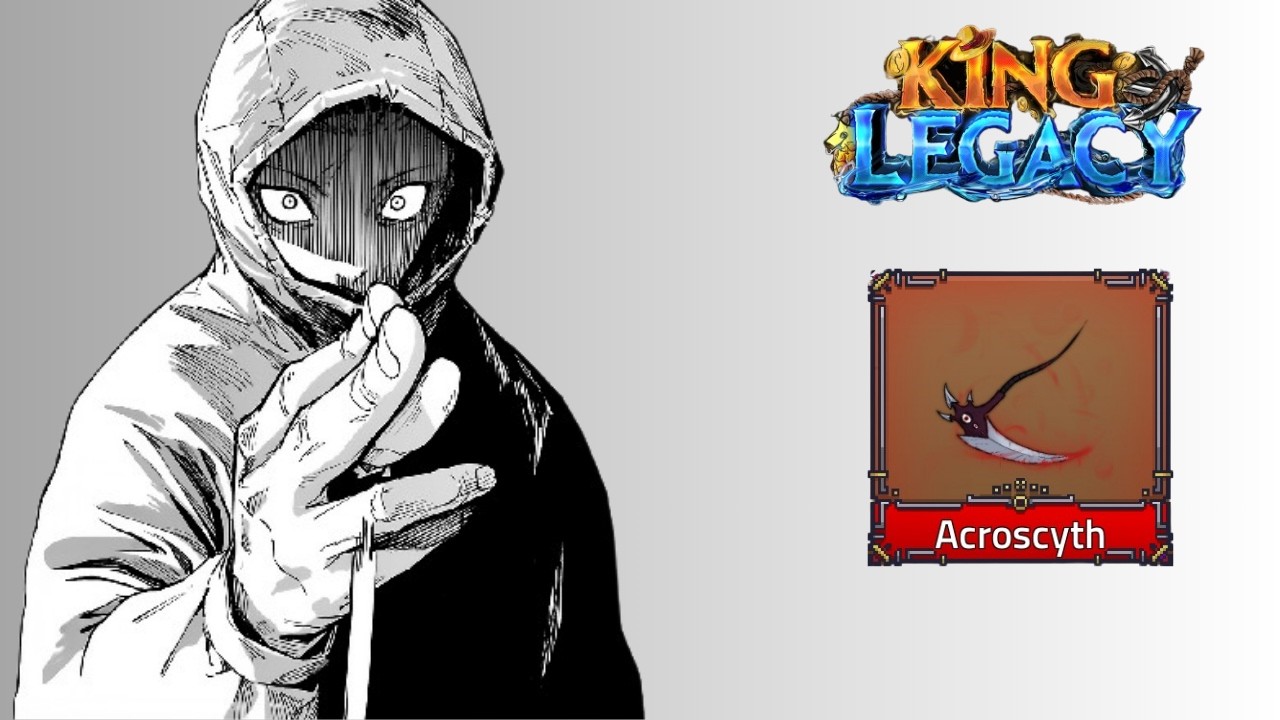 Acroscythe🩸 King Legacy | Update 9