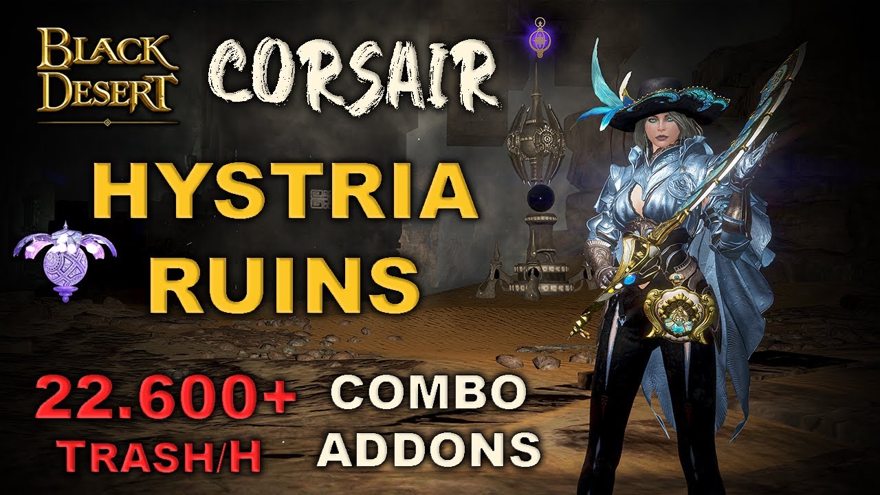 🌊 BDO | Corsair Succession PvE - Hystria Ruins Dehkia | Combo & Addons | Lv2 Only 22.600+ Hour |