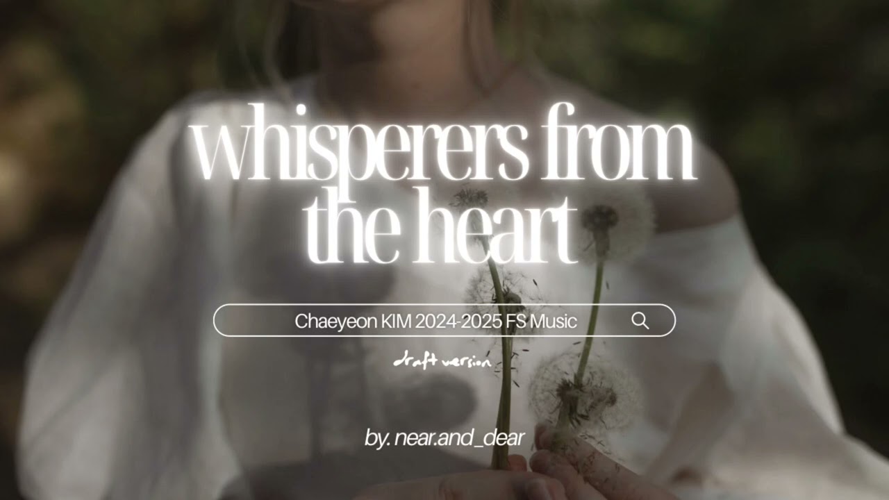 김채연 Chaeyeon KIM 2024-2025 FS Music