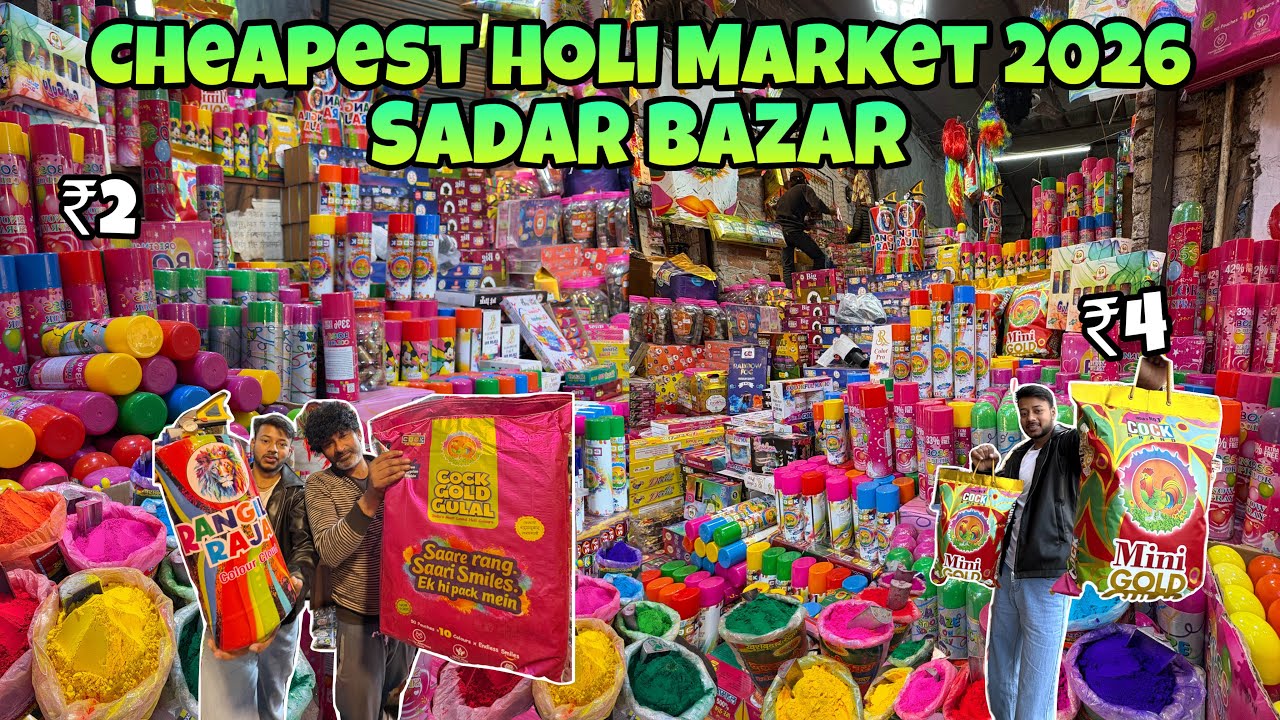 Cheapest Sadar Bazar Holi Market 2026 😱 | Latest Colors, Pichkari & Full Crowd Update 🎨