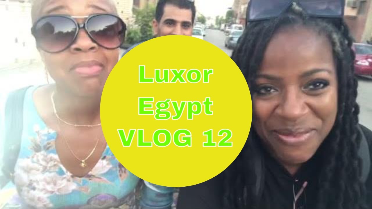 EGYPT Travel VLOG 12 |  Donkey Rides, Drinks & Deliciousness our Last Day in Luxor Part 2