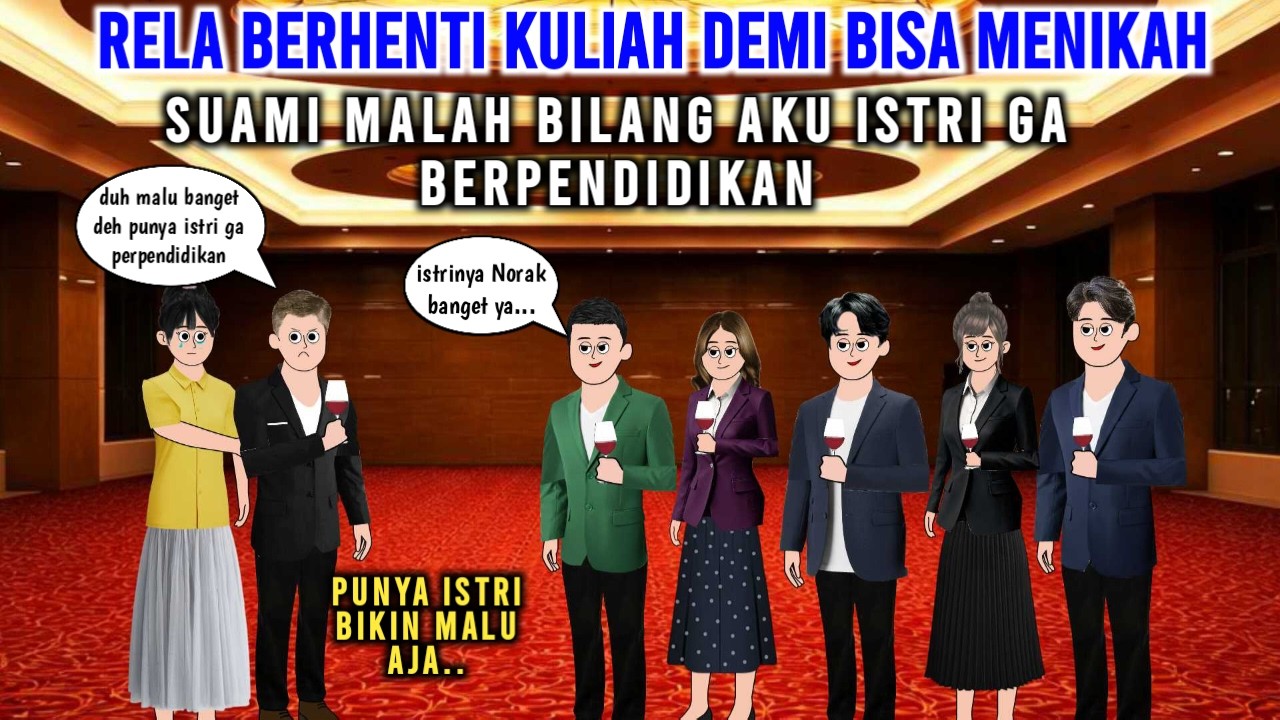 RELA BERHENTI KULIAH DEMI BISA MENIKAH, SUAMI MALAH BILANG AKU ISTRI GAK BERPENDIDIKAN