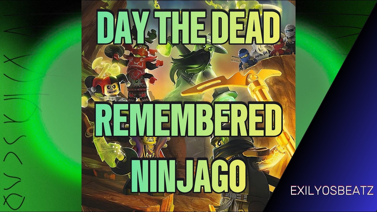 Day the Dead Remembered [NINJAGO SONG] by ExilyosBeatz
