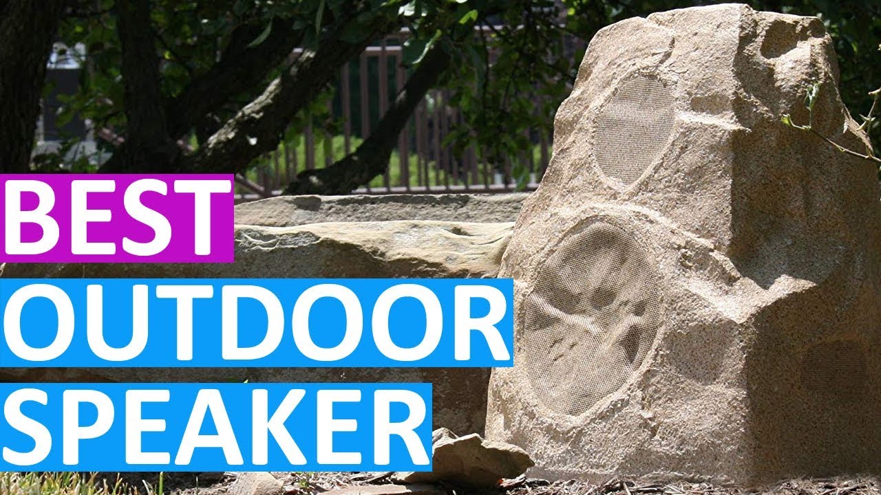 The Best Outdoor Speaker 2019 - Top 10 Outdoor Speaker