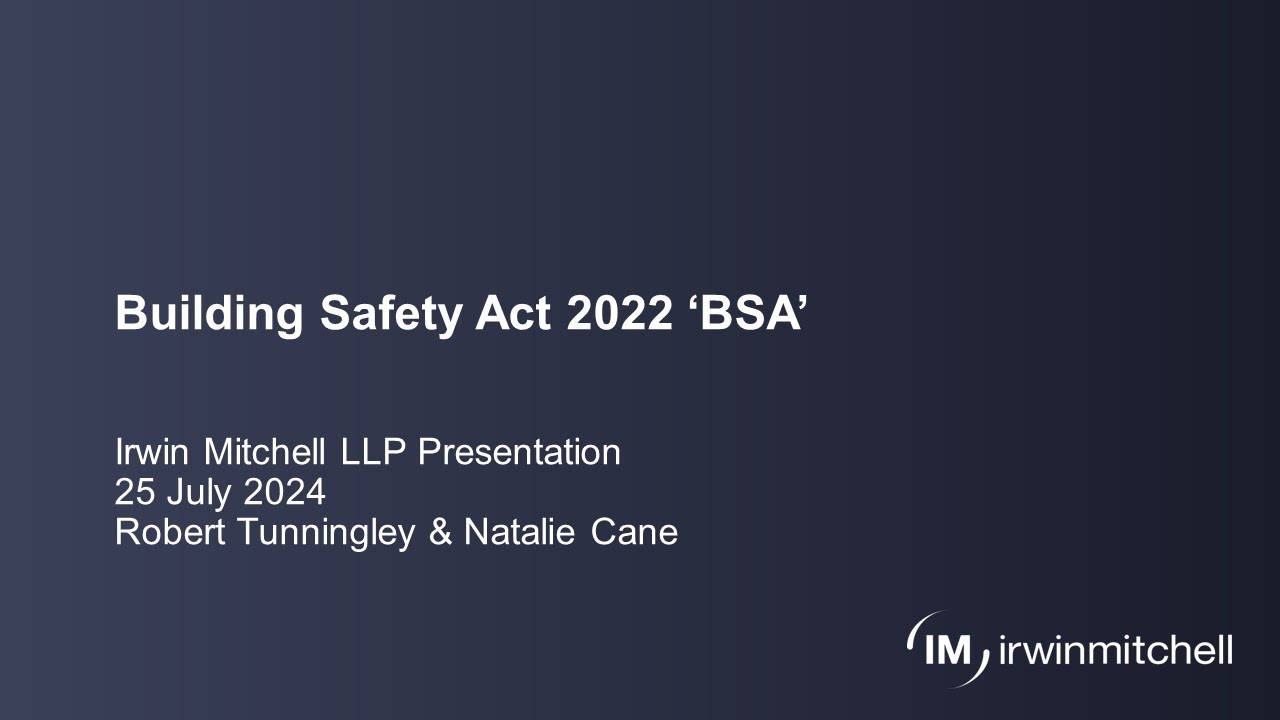 The Building Safety Act: What Do You Need To Know?