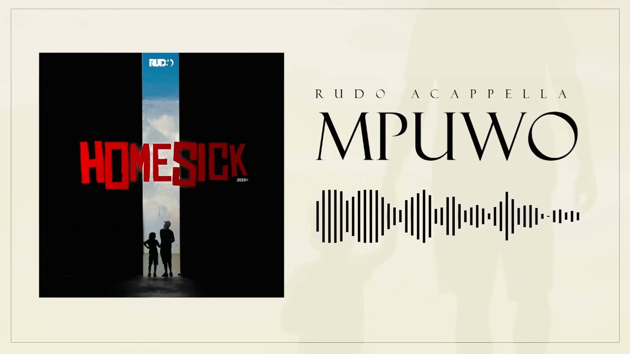 RUDO ACAPELLA || MPUWO ||