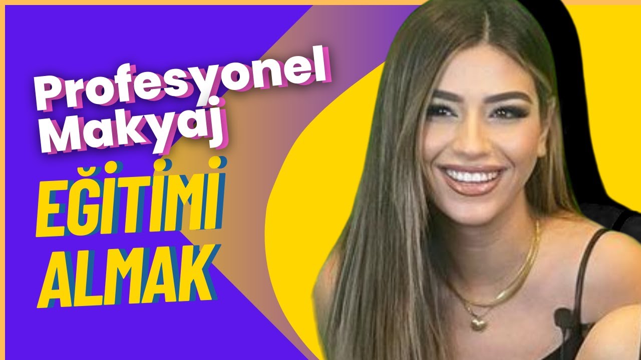 Profesyonel Makyaj Eğitimi: Nasıl Makeup Artist Olunur, Maky&ouml;z Nedir? - (Eğitim Sohbetleri B&ouml;l&uuml;m 3)