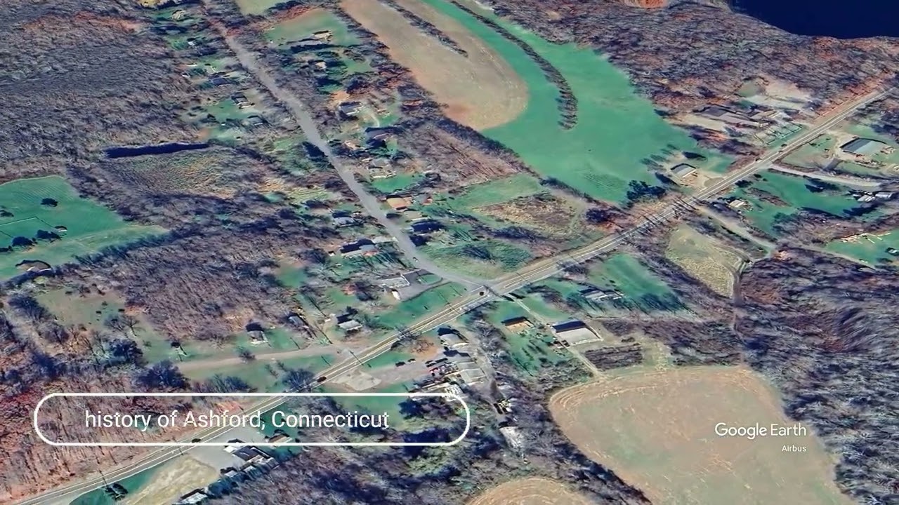 The history of Ashford, Connecticut