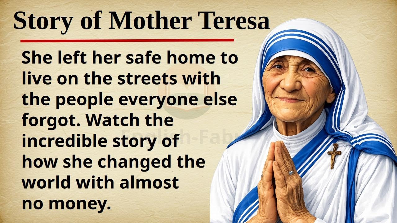Story of Mother Teresa || 💖🙏 Learn English Through Story Level 2 || Graded Reader 📖