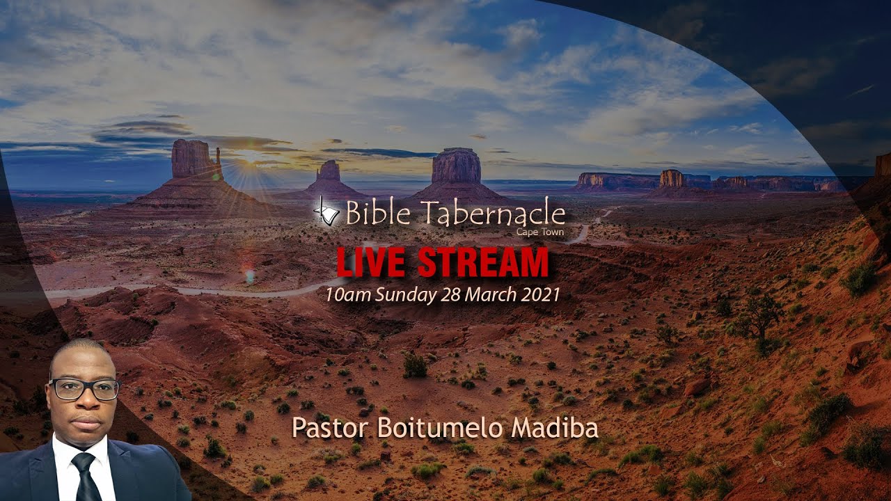 2021-0328AM - Pastor Boitumelo Madiba - The Spiritual Underlying Conditions