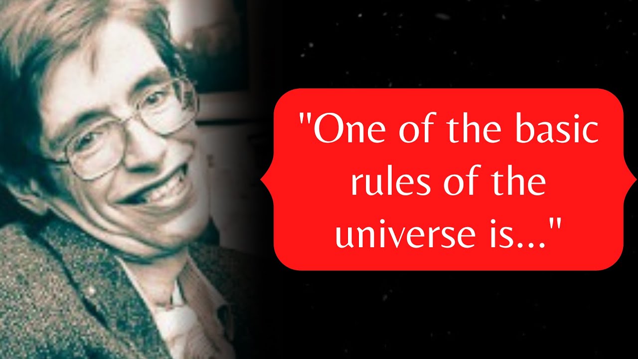 Stephen Hawking - Most Inspirational Quotes Ever !!!