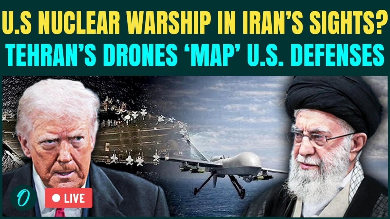 US Iran War LIVE: Iranian Drones SPY On US Nuclear Warship? Iran’s PLOT TO Sink USS Abraham Lincoln