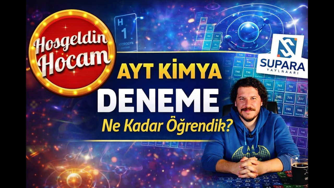 AYT Kimya-2 | Supara Yayınları “Ne Kadar Öğrendik?” | Periyodik Özellikler–Yükseltgenme Basamakları