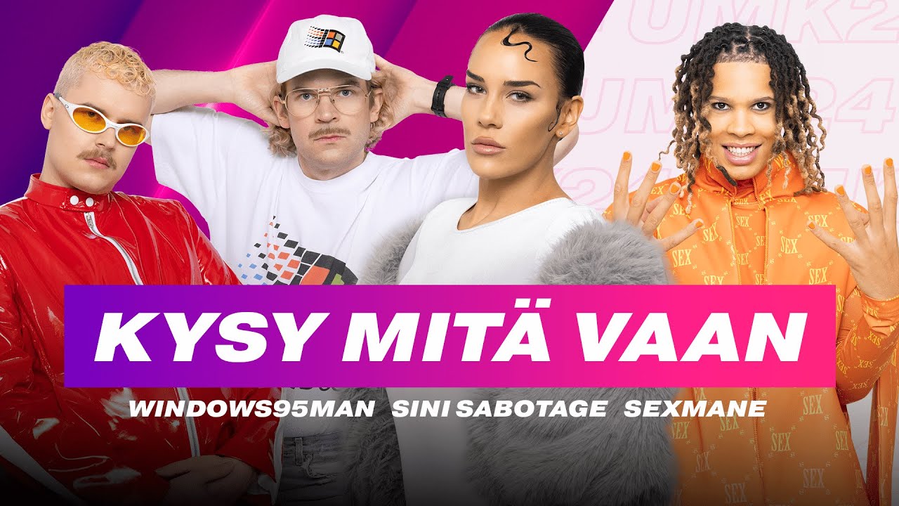 Kysy mitä vaan UMK-kilpailijoilta: Windows95man, Sini Sabotage & Sexmane