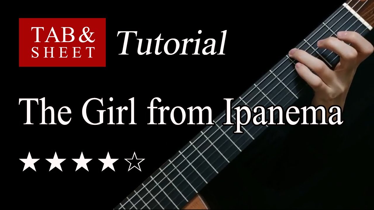 The Girl from Ipanema - Fingerstyle Lesson + TAB