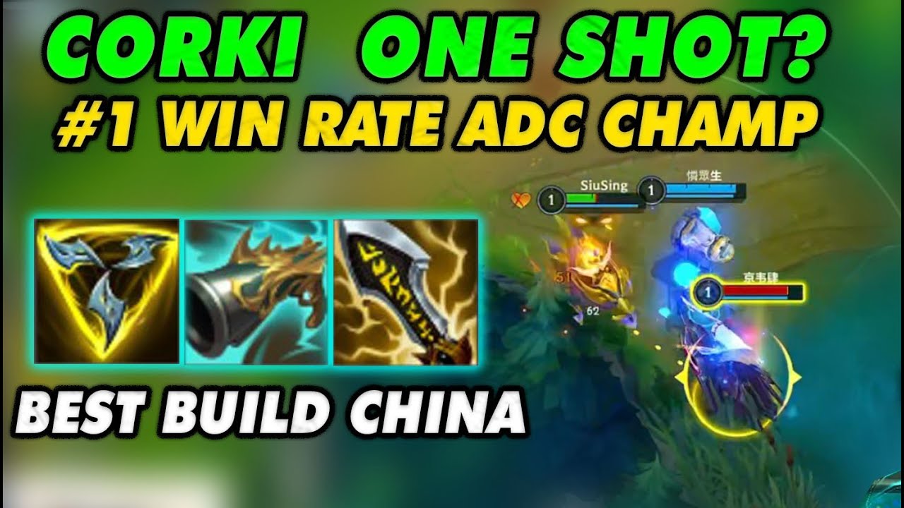 Corki Wild Rift – Broken Champ, #1 Win Rate Adc! | ONE SHOT Build? | 3 Gameplay High ELO China