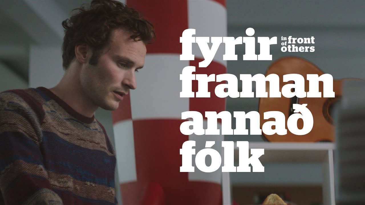FYRIR FRAMAN ANNA&ETH; F&Oacute;LK - In Front Of Others Trailer Isl&auml;ndisch Deutsch OmdU (2019)