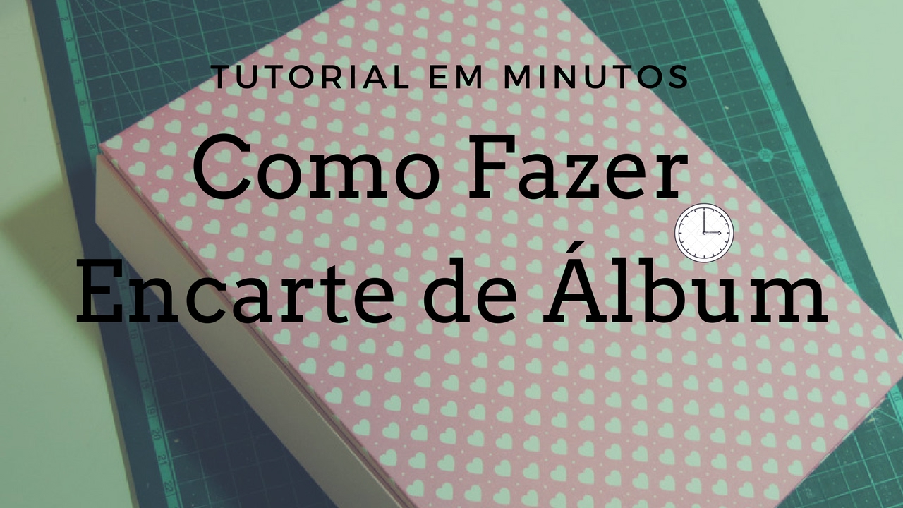 Tutorial em Minutos | Como Fazer Encarte de Álbum