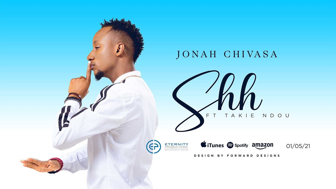 SHH LYRIC VIDEO  JONAH CHIVASA ft TAKIE NDOU