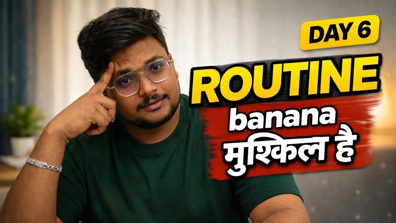 Routine banana mushkil h 😓 | Day 6 | Real Struggle