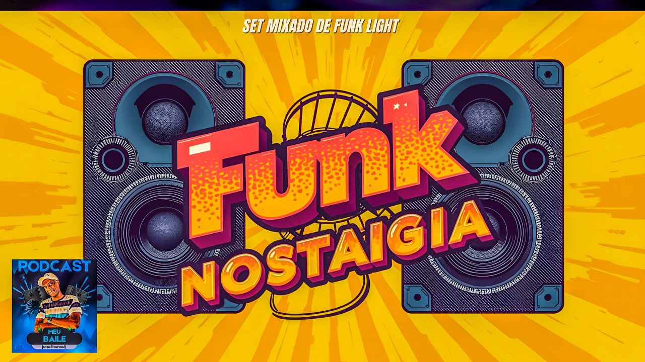 Funk Nostalgia #semvinheta #funk #jonathansdj #funkbrasil 