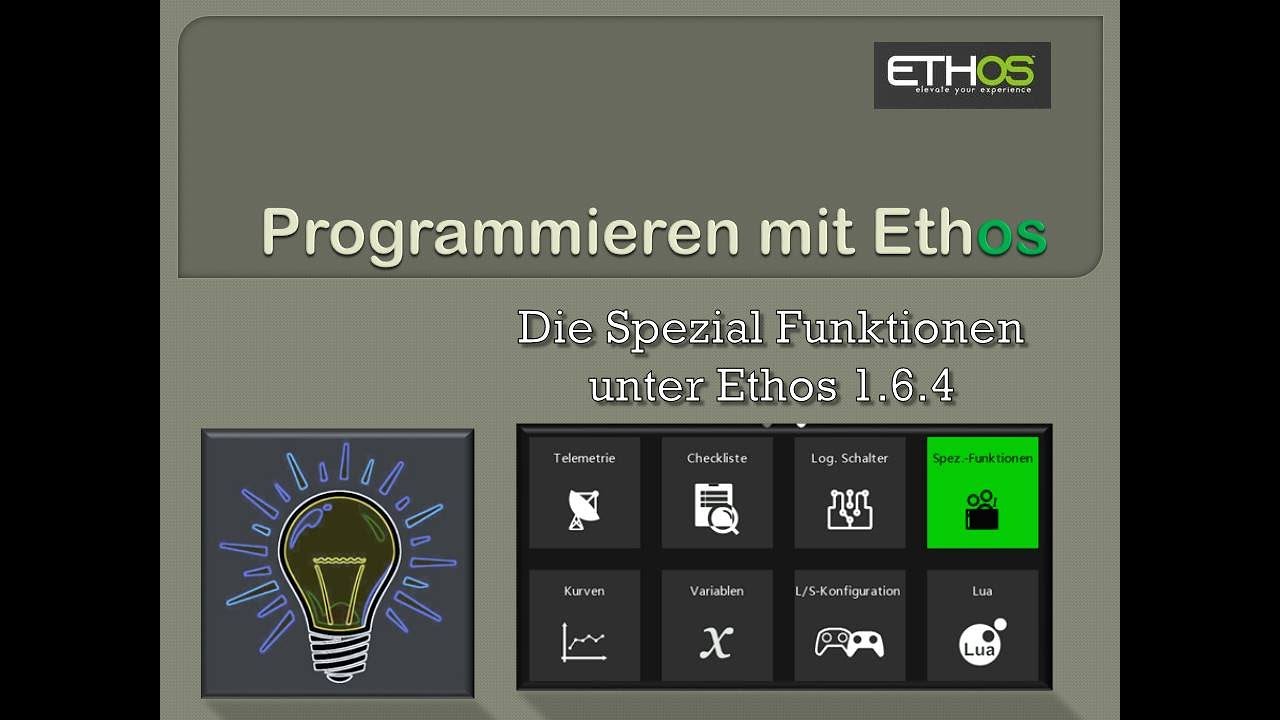 Spezial Funktionen in der Ethos Version 1.6.4