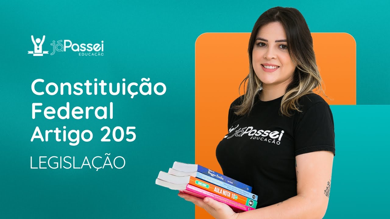 Constituição Federal/1988 - Artigo 205  | Concursos Públicos para Professores 📚