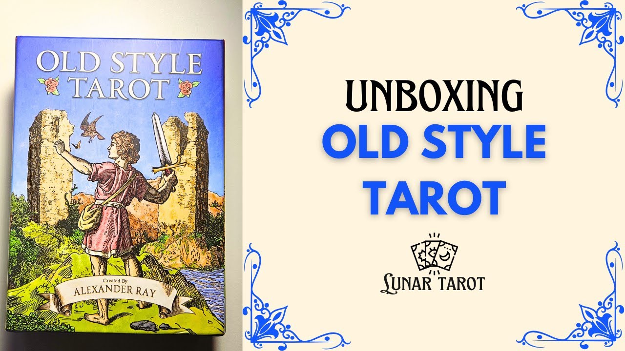 🌟UNBOXING: OLD STYLE TAROT🌟