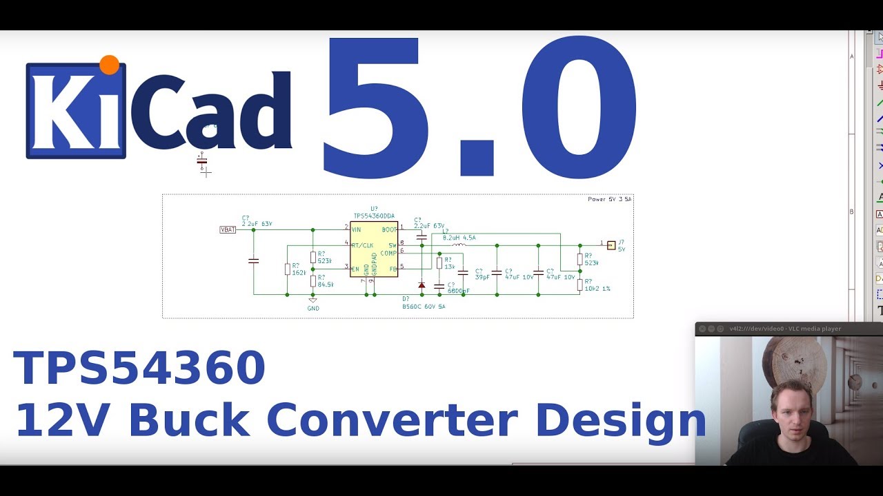 Designing 12V Buck Converter in KiCad 5.0 - Embedded System Consultant Explains