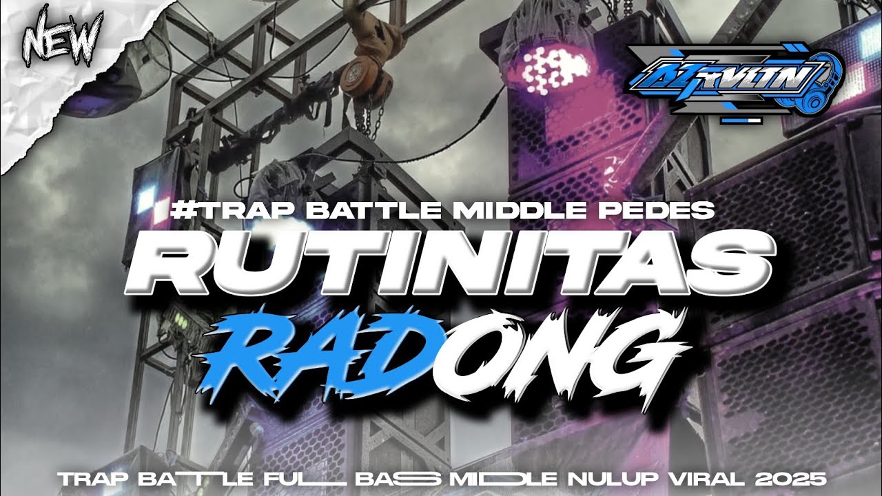 DJ TRAP BATTLE‼️RUTINITAS RADONG MELODY ANIMALS STYLE MIDDLE OKROK OKROK FROM AZ RVLTN