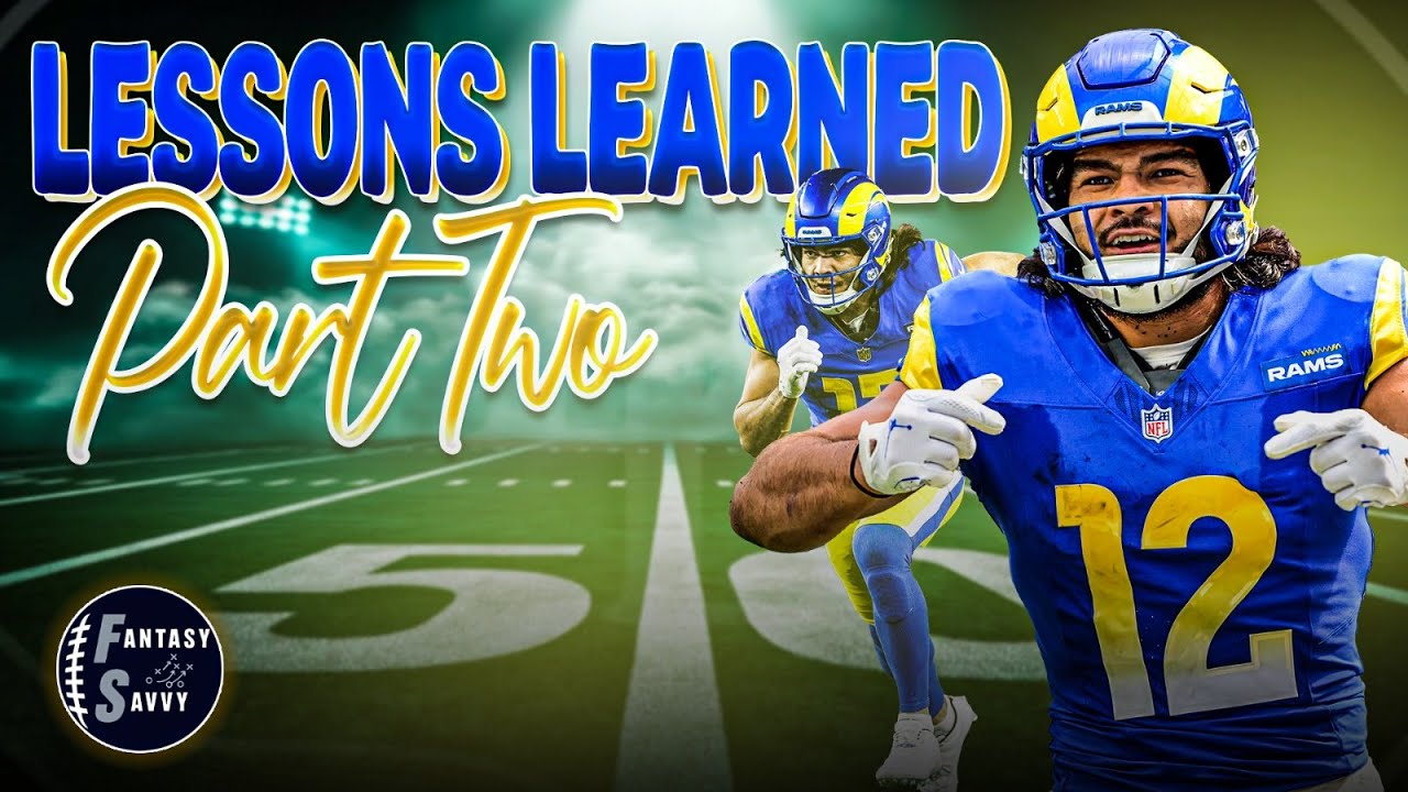 Fantasy Football Lessons Learned Part Two | DJ Moore Fantasy Impact!
