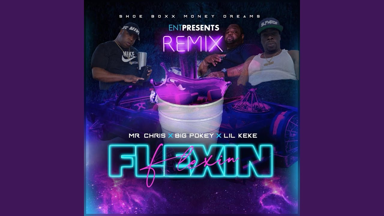 Flexin Remix