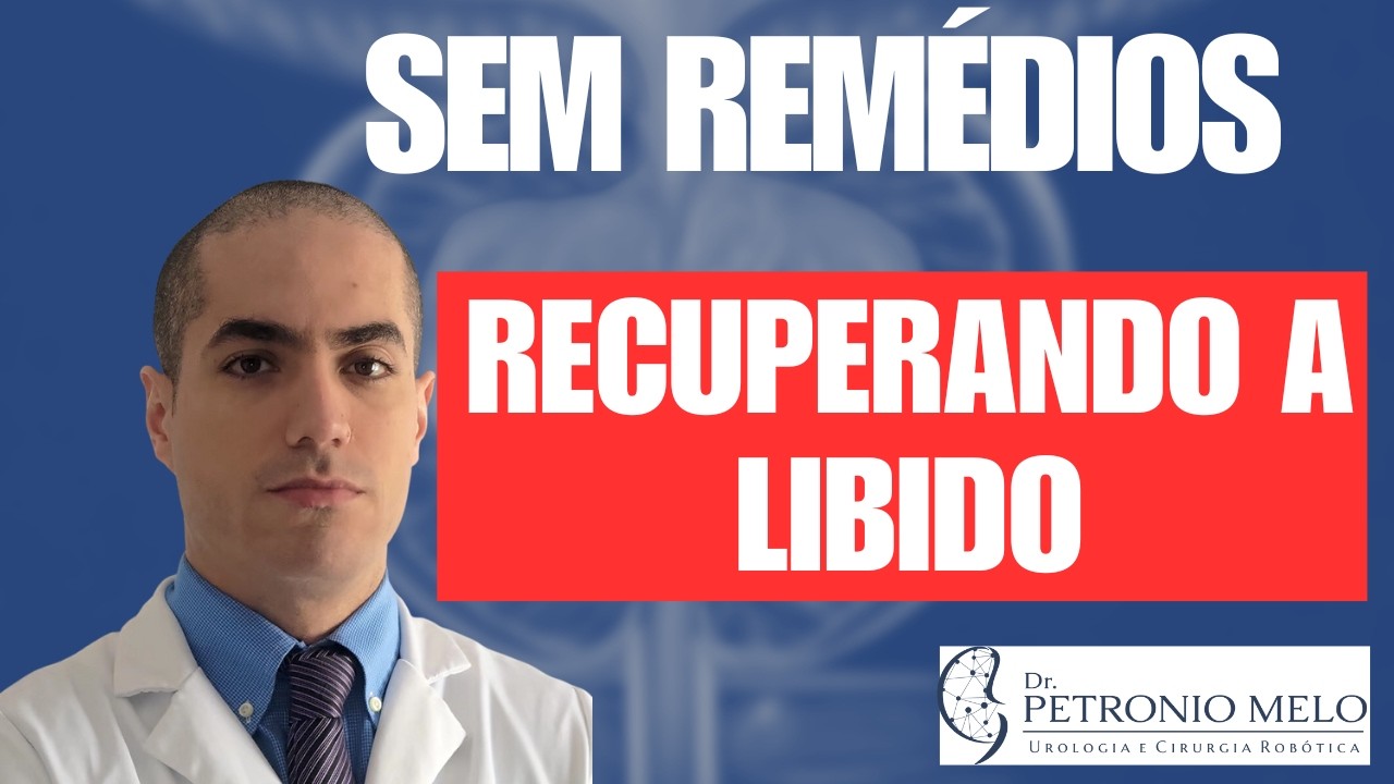 Recuperando o Desejo Sexual SEM REMÉDIOS! Como resgatar a LIBIDO!