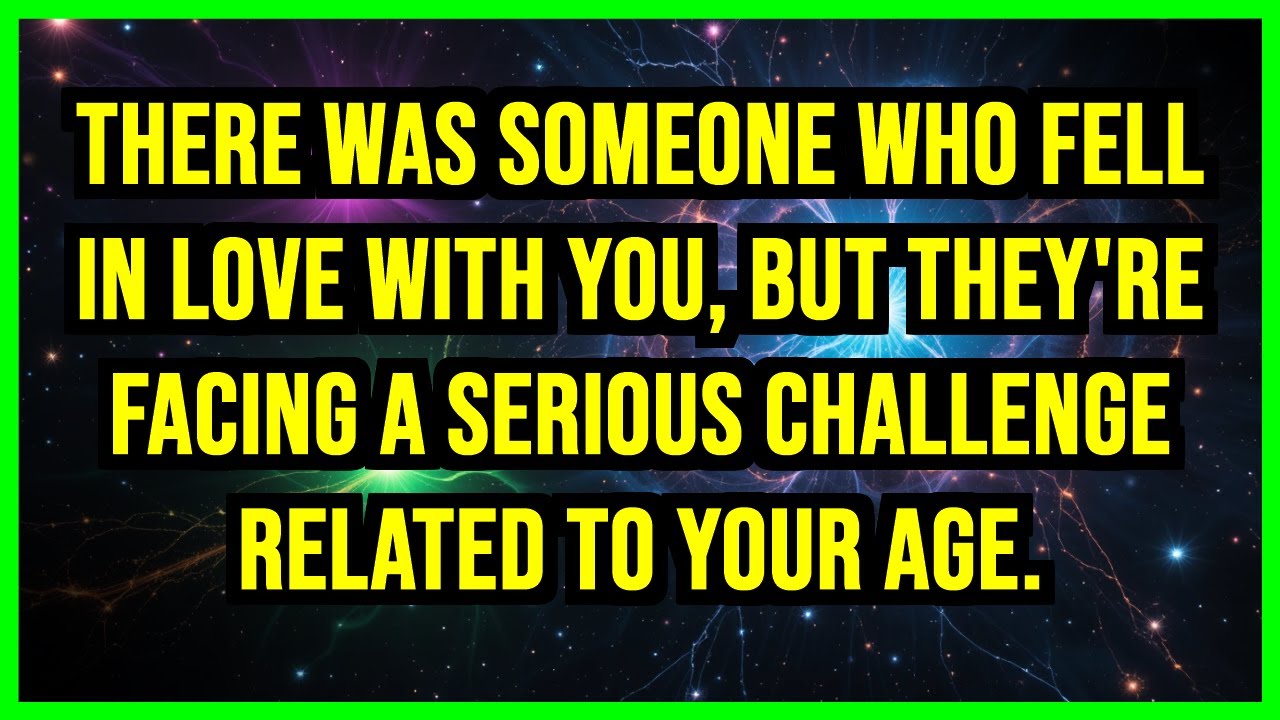 💔 THERE WAS SOMEONE WHO FELL IN LOVE WITH YOU, BUT THEY'RE FACING A SERIOUS CHALLENGE RELATED...