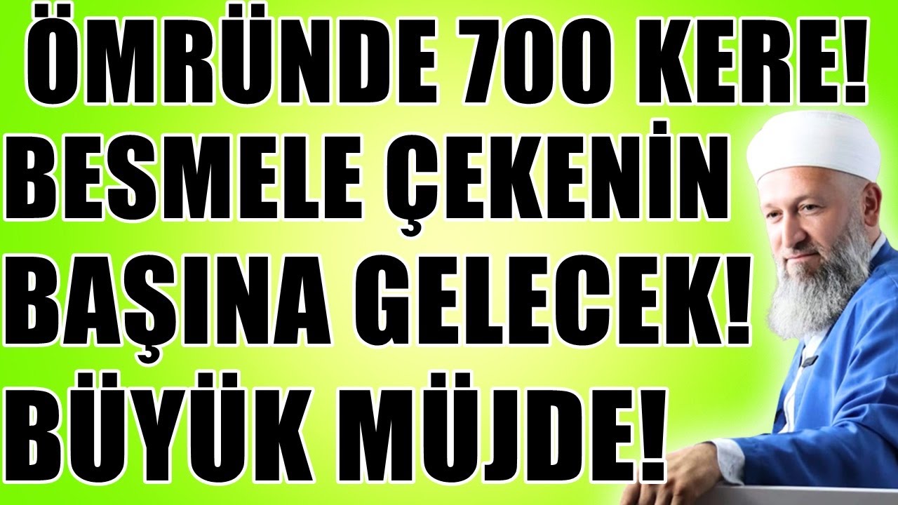 BESMELE ÇEKMENİN FAZİLETLERİ! ÖMRÜNDE KAÇ KERE BESMELE ÇEKTİN! Hüseyin ÇEVİK
