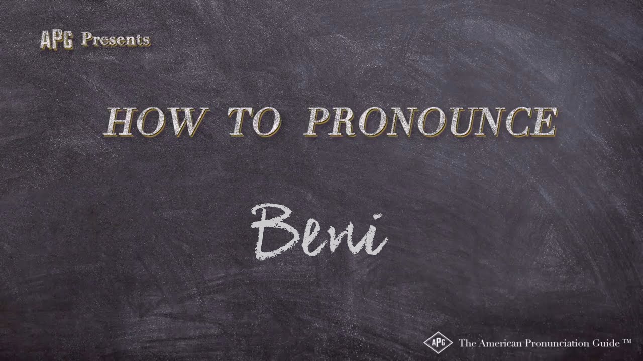 How to Pronounce Beni (Real Life Examples!)
