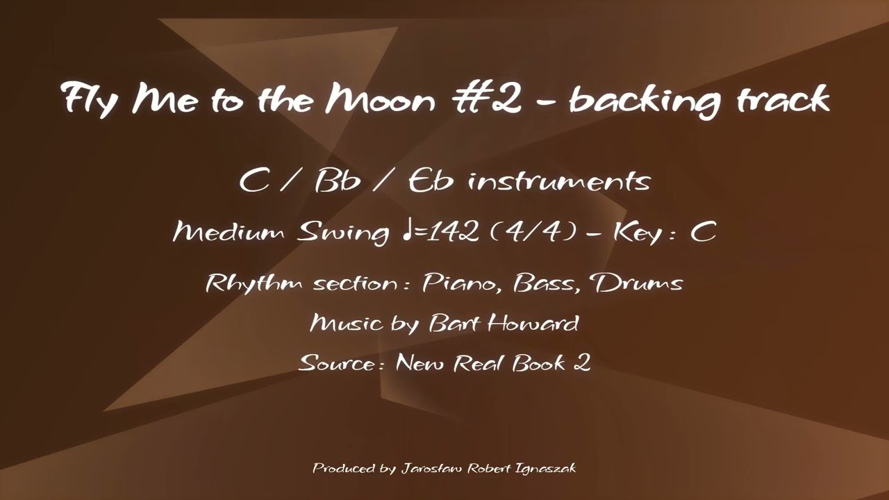 Fly Me to the Moon - Jazz Backing Track | 142 BPM | Medium Swing