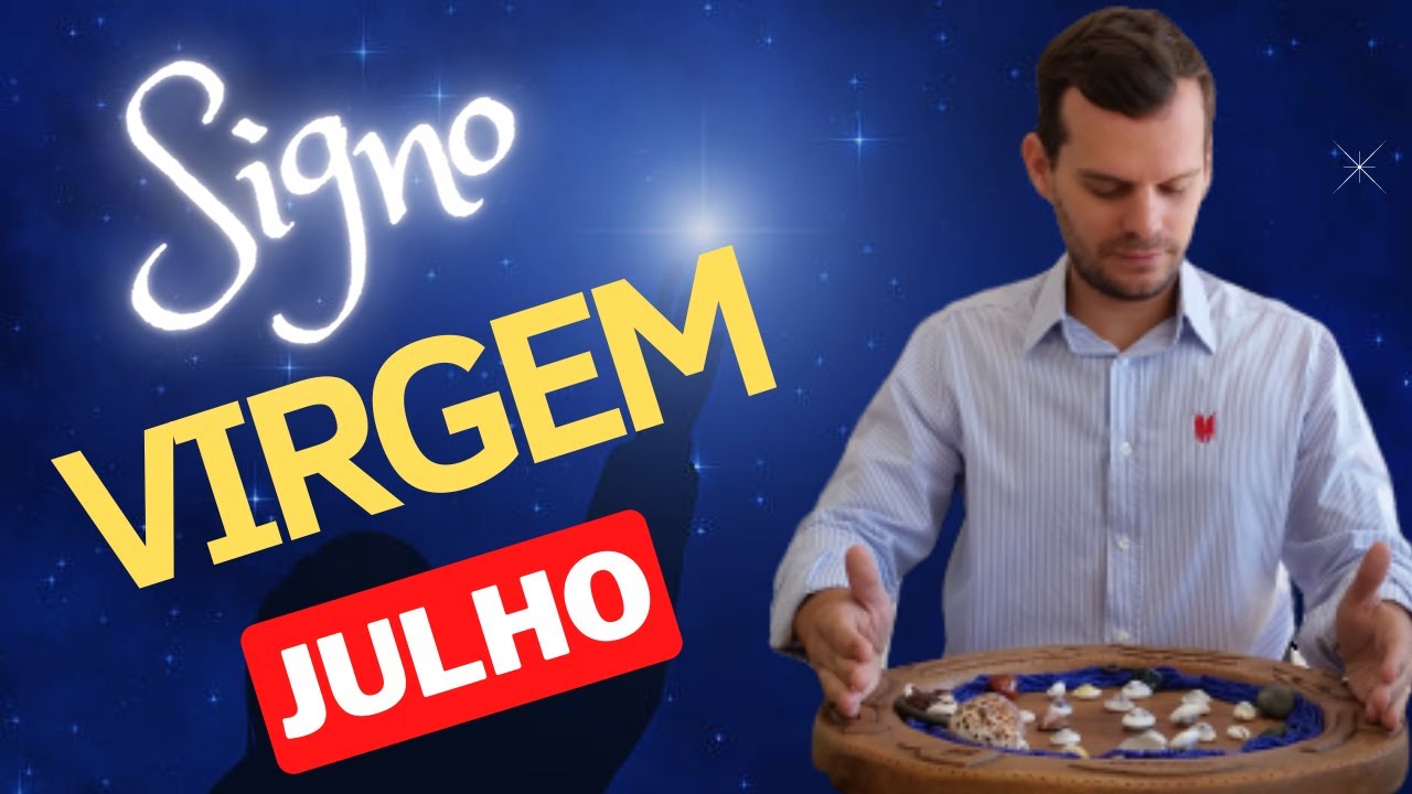 VIRGEM JULHO 2023 - PREVIS&Otilde;ES DOS ORIX&Aacute;S