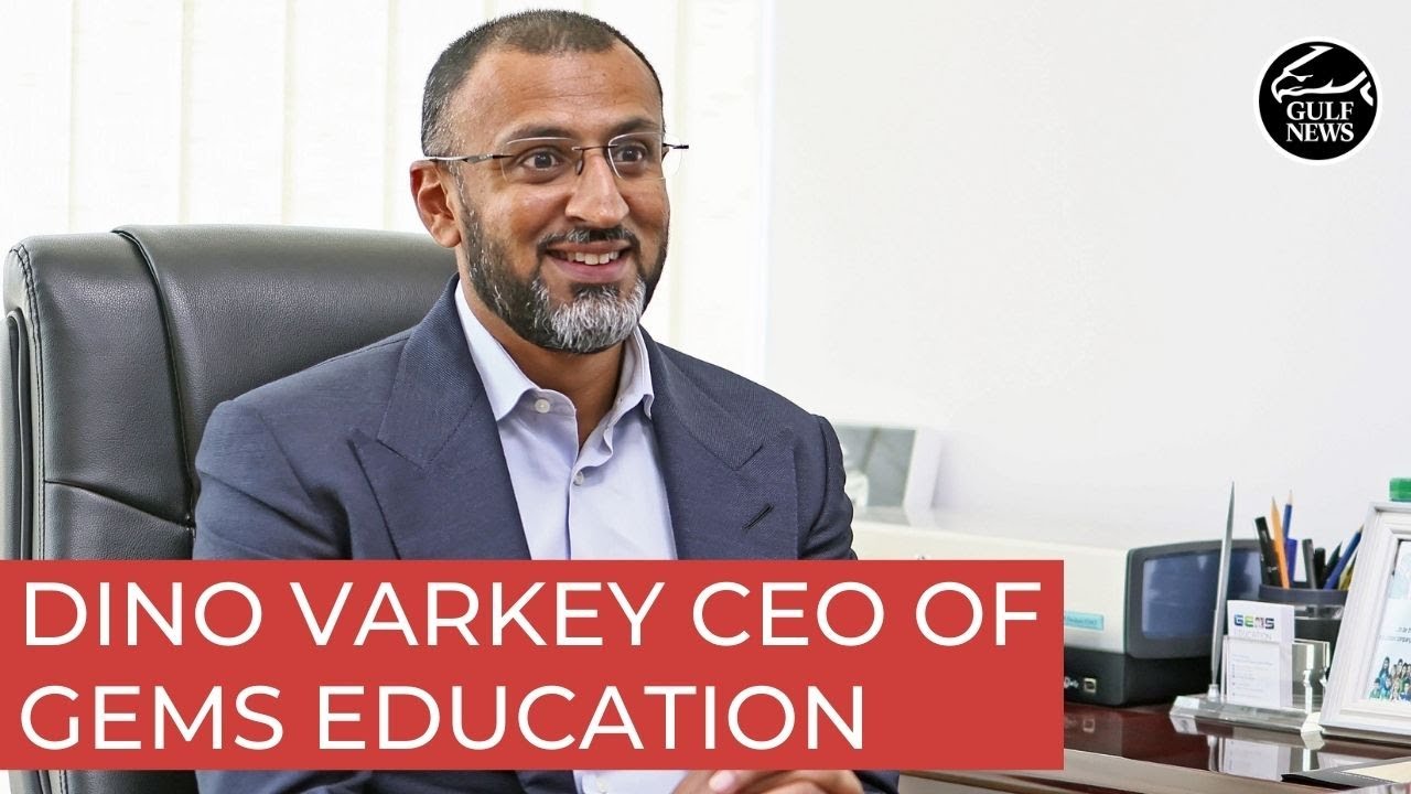 Meet Dino Varkey: CEO of the world’s largest operator of private kindergarten to Grade 12 schools