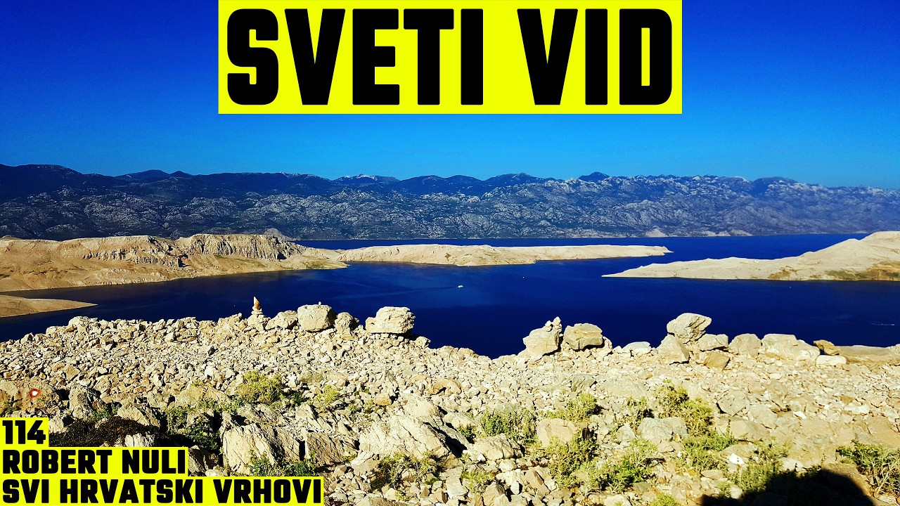 Sveti Vid, Pag, 348m - planinarenje [114. VRH iz serijala SVI HRVATSKI VRHOVI] 4K