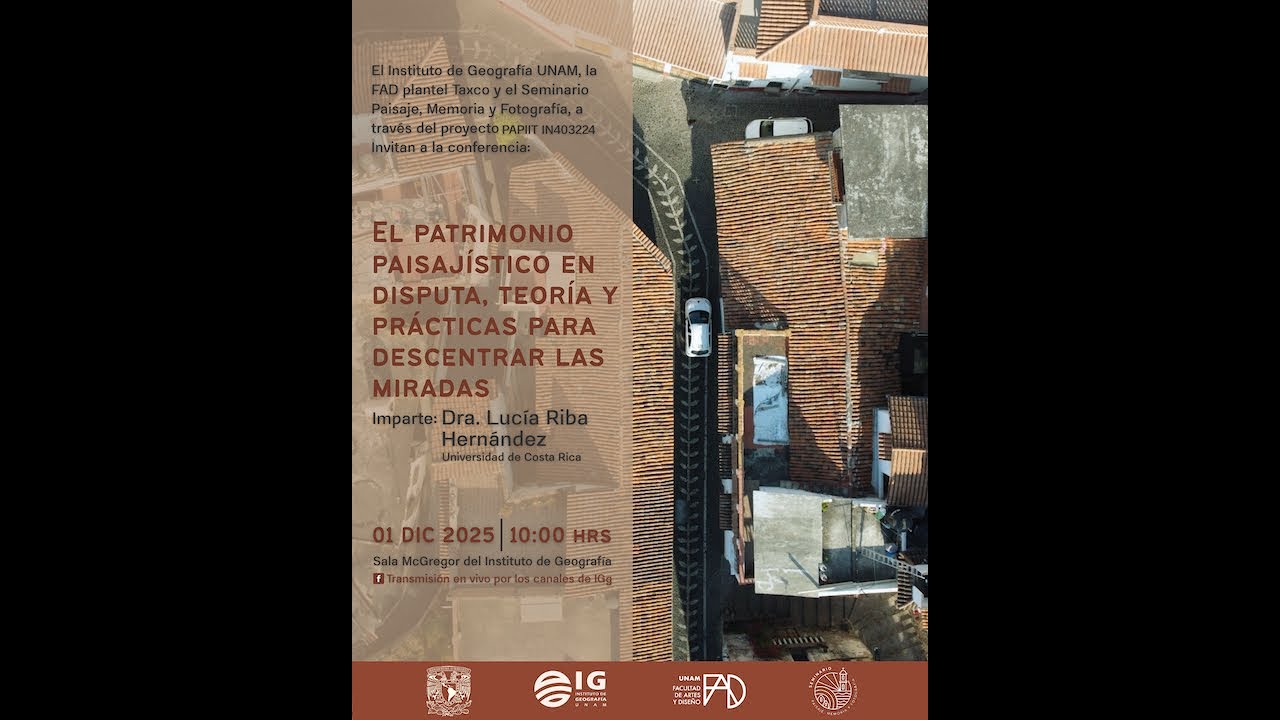 El patrimonio paisajístico en disputa, teoría y prácticas para descentrar las miradas