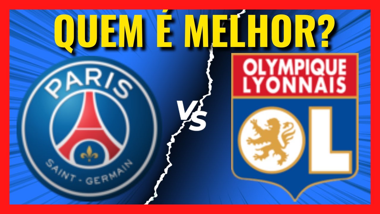 PSG VS Lyon QUEM É MAIOR [Comparativo de Títulos]